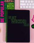 Mini Notebook, In My Wicked Era