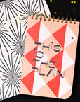Top Spiral Notebook This is the Plan