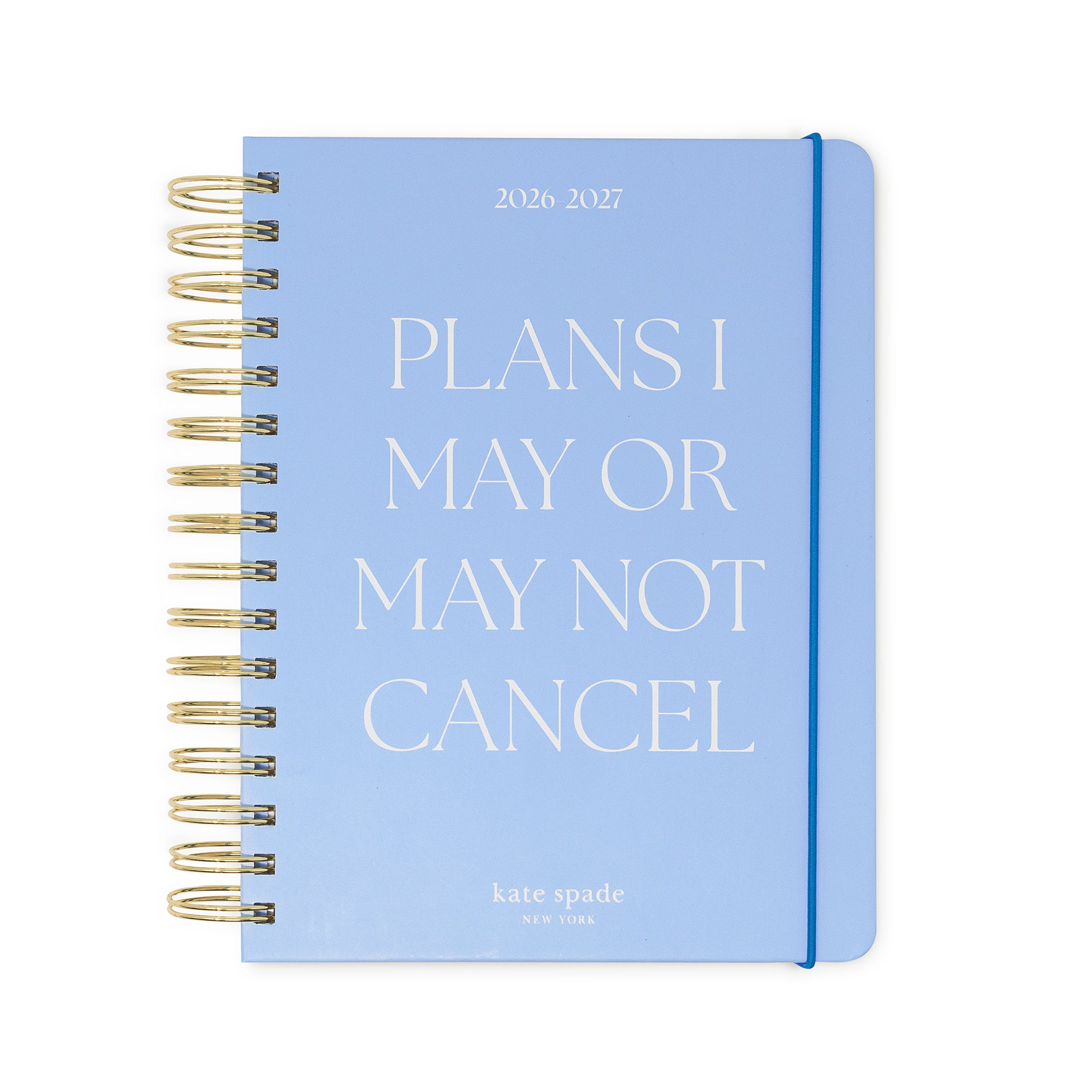 Blue planner with 'Plans I May or May Not Cancel' text and Kate Spade branding.
