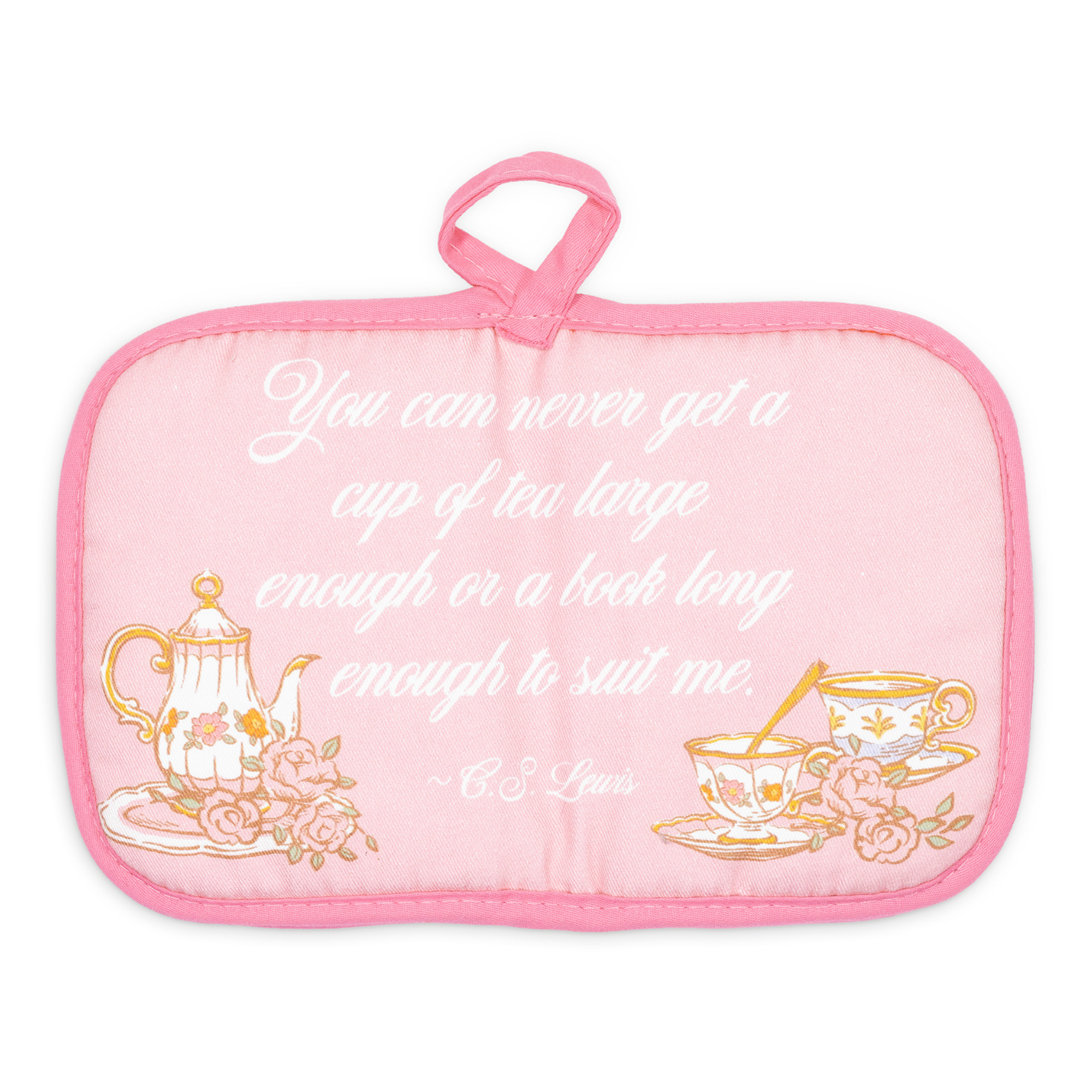 Pink pot holder with tea-themed design and quote on a white background