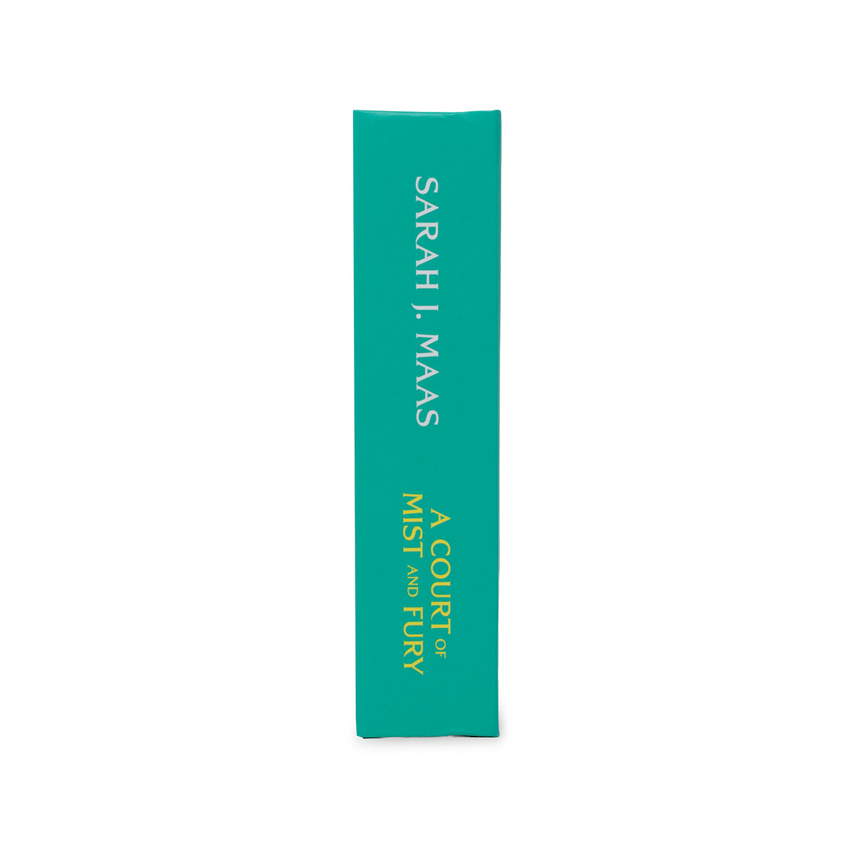 spine of teal book standing upright on a white background, with white and yellow vertical text reading 'SARAH J. MAAS' and 'A COURT OF MIST AND FURY'.