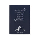 A dark navy blue book packaging featuring the quote 'To the stars who listen and the dreams that are answered.' in white text, with a white mountain and stars graphic and the name Sarah J. MAAS