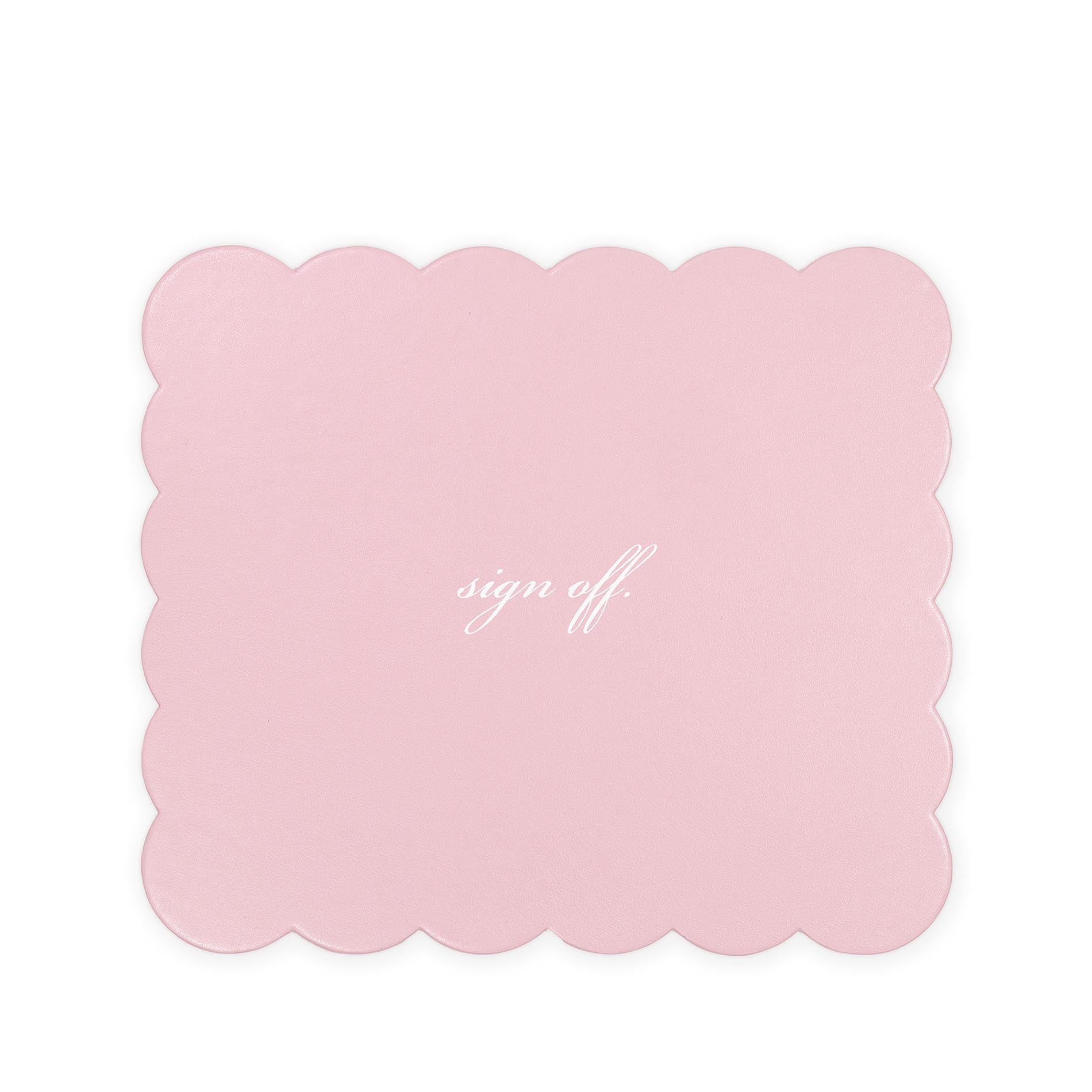 Pink scalloped border with 'sign off' text on a white background