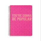 pink mini notebook with light pink 'you're gonna be popular'
